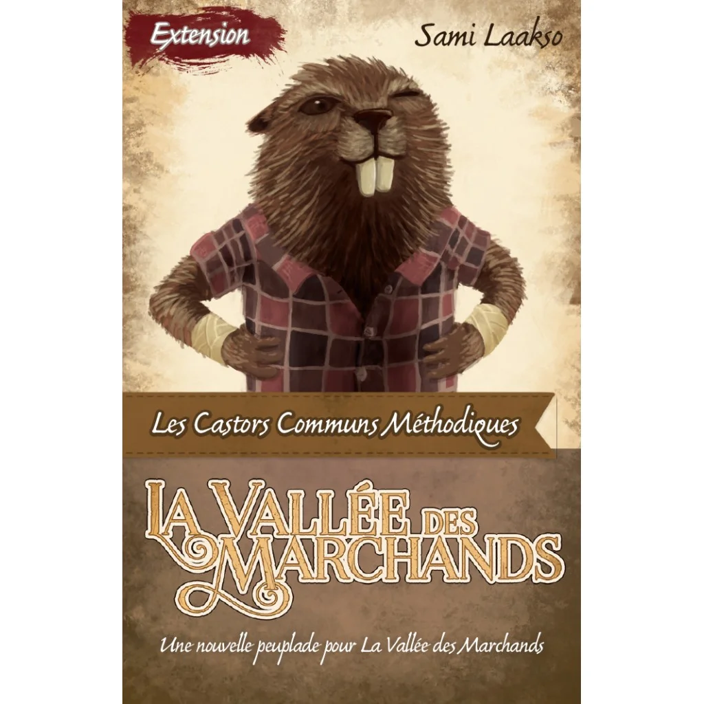 La Vallée des Marchands – Les Castors Communs Méthodique